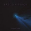 save the alien - I feel you ()