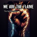 The SamMorgana - We are the flame (Original Mix)