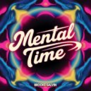 Brooke Galvin - Mental Time (Original Mix)