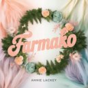 Annie Lackey - Farmako (Original Mix)