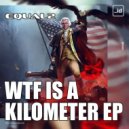 EQUAL2 - WTF IS A KILOMETER