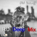 DVJ Vetroff - RU Deep Mix'2025