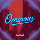 Deana Swift - Ominous (Original Mix)
