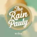 Rex Reese - The Rain Pauly (Original Mix)