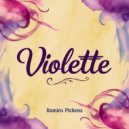 Ramiro Pickens - Violette (Original Mix)