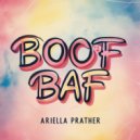 Ariella Prather - Boof Baf (Original Mix)