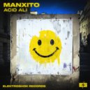 Manxito - Acid Ali (Original Mix)
