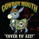 Cowboy Mouth - Gypsies, Tramps & Thieves ()