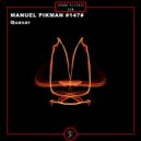 MANUEL PIKMAN #147# - Freedog (Original Mix)