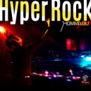 Hommarju - Hyper Rock (Radio Edit)