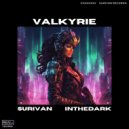 Surivan & intheDarK - Valkyrie (Original Mix)