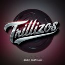 Boaz Costello - Trillizos (Original Mix)