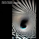 Deep Sure, Denis Vostru - Circus Under Umbrella (Original Mix)