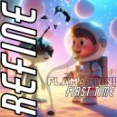 REFINE - First Time