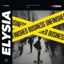 Elysia - Unfinished Business
