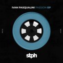 Ivan Pasqualini - Passion (Original Mix)