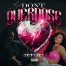 Tiff Litt - Don't Overdose