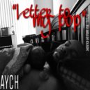 Aych - Letter To My Pop
