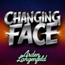 Arden Langenfeld - Changing Face (Original Mix)