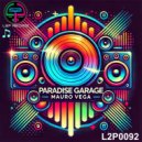 Mauro Vega - Paradise garage (Original Mix)