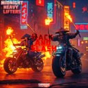 Midnight heavy lifters - Hack And Slash