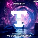 Timeo Haroux - We Don\'t Look Back (Radio Edit)