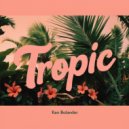 Ken Bolander - Tropic (Original Mix)