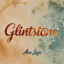 Ana Leija - Glintstone (Original Mix)
