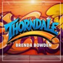 Brenda Bowden - Thorndale (Original Mix)