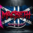 Nicolette Lockett - Macbeth (Original Mix)