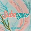 Ike Monday - Subacqueo (Original Mix)