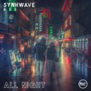Synhwave 80s - All Night ()