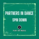 Partners In Dance - Spin Down (Extended Mix)