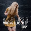 Kid Ellipsis - Moving Closer