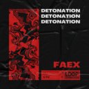 FAEX - Detonation