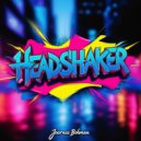 Journee Bohman - Headshaker (Original Mix)