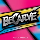 Haylie Trudeau - Becarve (Original Mix)