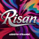Addisyn Strange - Risan (Original Mix)
