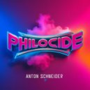 Anton Schneider - Philocide (Original Mix)