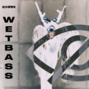 KHRN - Wet Bass ()