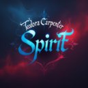 Teodora Carpenter - Spirit (Original Mix)