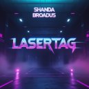 Shanda Broadus - Lasertag (Original Mix)