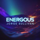 Jorge Sullivan - Energous (Original Mix)