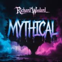 Richard Woodard - Mythical (Original Mix)
