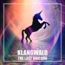 Klangwald - The Last Unicorn