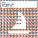 Daniele Pozzi - Jealous Girl (Radio Edit)