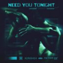 HUMAN404 - Need You Tonight