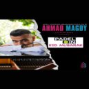 Ahmad Magdy - EID MUBARAK (radio version)