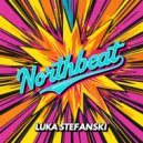 Luka Stefanski - Northbeat (Original Mix)