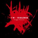 Twigger Ramzier - I\'m - violence (Dirty version)